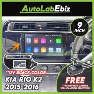 [🎁FREE Gift] Kia RIO K2 2015-2016 9" inch Android Player QLED Adroid Auto Carplay