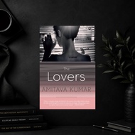 The Lovers by Amitava Kumar