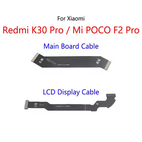 LCD Display Connect Motherboard Cable Main Board Flex Cable For Xiaomi Mi POCO F2 Pro Pocophone / Re