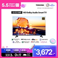 [Presale to 18 MAY]Toshiba TV 32E31MP ทีวี 32 นิ้ว smart tv wifi HD รุ่น Dolby Audio รุ่นใหม่ปี 2023