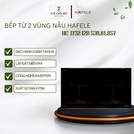 Bếp Từ Hafele HC-I73242B 536.61.857 – 2 Vùng Nấu Kính Schott Ceran Cao Cấp Điều Khiển Cảm Ứng Trượt 
