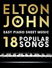 Elton John Easy Piano Sheet Music: 18 Popular Songs