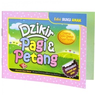 Zikir Pagi Dan Petang - Edisi Kanak-Kanak
