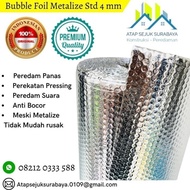 Bubble Foil 4mm Peredam Panas Atap Spandek Gudang Metalizing Standart