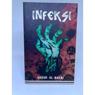 INFECTION Book by EHSAN EL BAKRI