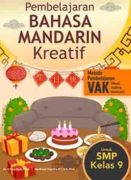 Pembelajaran Bahasa Mandarin Kreatif Untuk Smp Kelas 9