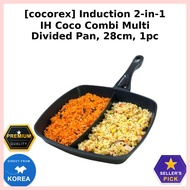 [cocorex] Induction 2-in-1 IH Coco Combi Multi Divided Pan, 28cm, 1pc / Korean Multi Divided Pan by 