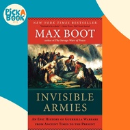 [100% Original Books] - Invisible Armies : An Epic History of Guerrilla Warfare  by Max Boot (US edi