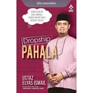 KARYA BESTARI ~ Dropship Pahala (Motivasi Islamik) – Ustaz Elyas Ismail