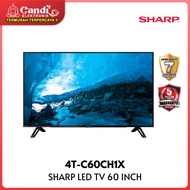 SHARP LED TV 60 INCH 4T-C60CH1X / 4TC60CH1X