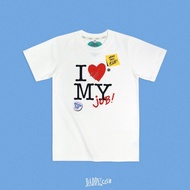 【HOT】DADDYCLUB | I Love My Job T-shirt เสื้อยืด ลาย i love my job สุดน่ารัก100%cotton