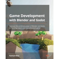 [sgstock] Game Development with Blender and Godot: Leverage the combined power of Blender and Godot 