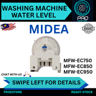 MIDEA MFW-EC750 / MFW-EC850 / MFW-EC950 Water Level Washing Machine / Sensor Air Mesin Basuh