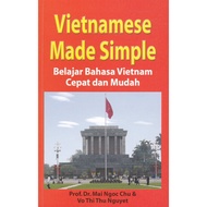 Vietnamese Made Simple By Prof. Dr. Mai Ngoc Chu & Vo Thu Nguyet