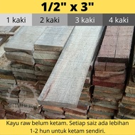 [EZ Timber] Kayu 1/2" x 3" | Kayu DIY | Kayu Perabot | 1 kaki | 2 kaki | 3 kaki | 4 kaki