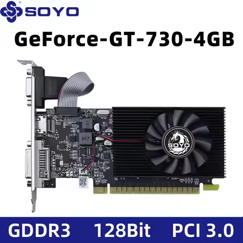 SOYO Graphics Cards NVIDIA GT730 4G GDDR3 128bit Video Card HDMI+DP+DVI For Desktop Gaming Computer 