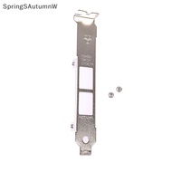 [SprW] Full Height Profile Bracket For Intel x540-T2 dll 0K7H46 10G Ethernet Baffle Boutique