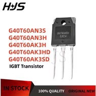5PCS* 100% new G40T60AN3S G40T60AN3H G40T60AK3H G40T60AK3HD G40T60AK3SD TO-247 IGBT Transistor