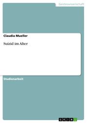 Suizid im Alter Claudia Mueller