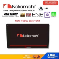 NAKAMICHI ANDROID PLAYER NAM SERIES 3+32GB / 4+64GB 8CORE SERIES DSP SYSTEM SUPPORT 360 CAMERA FUNCT