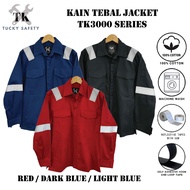 SIZE S - 6XL PPE SAFETY JACKET TK3000 KAIN TEBAL BAJU KERJA WORKING JACKET / BAJU KERJA / CLOTHES TK