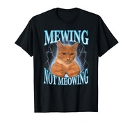 Funny Cat Meme Mewing LooksMax Meowing cat Trend T-Shirt