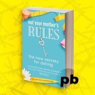 Not Your Mother's Rules The New Secrets for Rating Fein, Ellen, Schnei