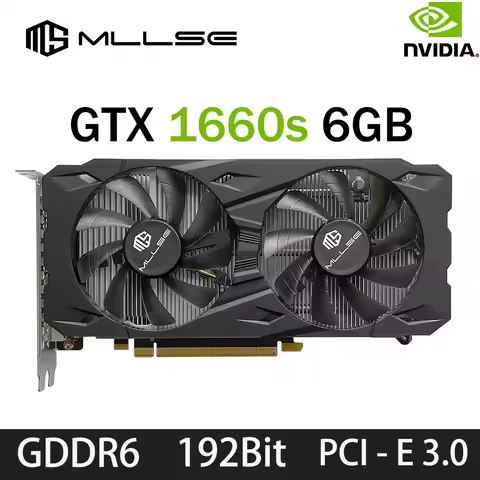 MLLSE Gaming Graphics Card GTX 1660 Super 6GB Placa De Video GDDR6 192 Bit PCI-E 3.0×16 8Pin gtx 166