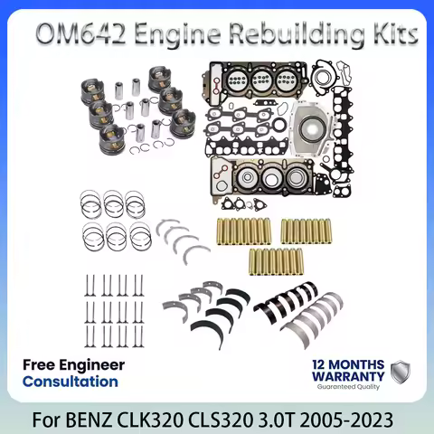 OM642 Engine Rebuilding Kits For MERCEDES-BENZ CLK320 CLS320 E300 G320 GL320 ML280 S320 3.0L 3.0 L T