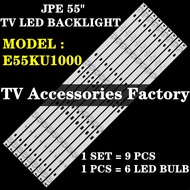 E55KU1000 JPE 55" TV LED BACKLIGHT(LAMPU TV) JPE 55 INCH LED TV BACKLIGHT E55KU1000 55KU1000