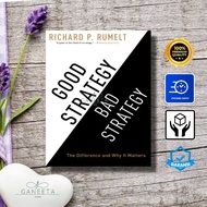Good Strategy Bad Strategy by Richard P. Rumelt - english version