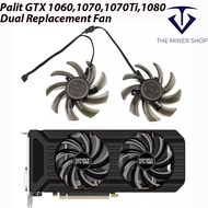 Palit GeForce GTX 1060 1070 1070Ti 1080 Dual Fan Replacement