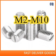 Grub Screw Skru/304 stainless steel slotted headless Hex Socket Set Screw M2-M10 * L2-50mm 【CQ-MB-1】