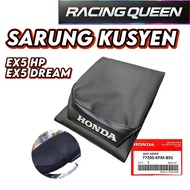 EX5 LAMA EX5 HP EX5 DREAM SEAT COVER SARUNG SEAT ASSY ORIGINAL KAIN KULIT SEAT ASSY KUSYEN CUSHION S