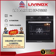 Livinox Build-in Oven Linox Series | LBO 6F-75SS 75L/LBO 9EM-87SS/LBO 9E4T-87SS/LBO 10F-75BL&GM/LBO 