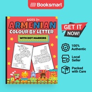 Armenian Colour By Letter With Dot Markers - Paperback - Armenian - 9781778134005