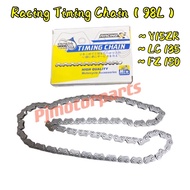 LC135 Y15 Y15ZR FZ150 FZ 150 - (Original Espada) 98L Racing Timing Chain Rantai Kecil Enjin Rantai E