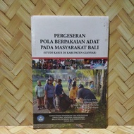 Custom Clothing Pattern Competition in Bali Society (Case Study in Gianyar Regency)