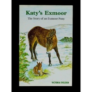 Katy's Exmoor: The Story of an Exmoor Pony USED