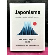 《ORIGINAL LIKE-NEW》Erin Niimi Longhurst - JAPONISME : Ikigai, Forest Bathing, Wabi-Sabi And More