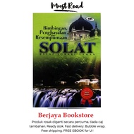 Bimbingan, Penghayatan dan Kesempurnaan Solat + FREE EBOOK