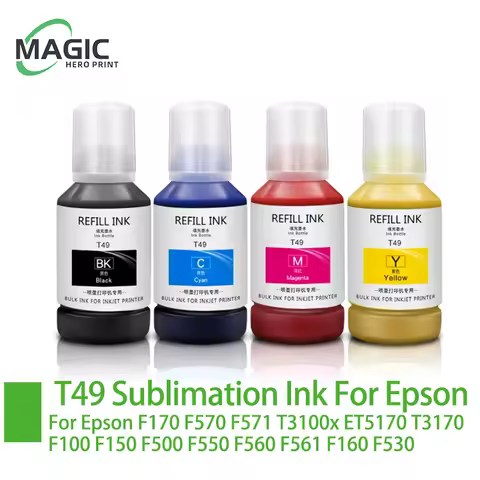 T49 T49M T49H T49N T49L T49P Sublimation Ink For Epson ET5170 F170 F570 F571 T3100x T3170 F100 F150 