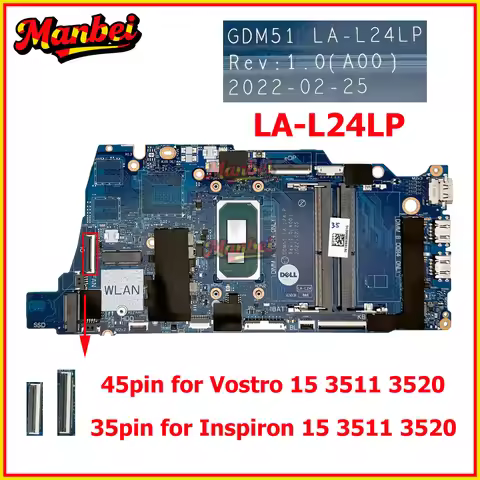 11th Gen GDM51 LA-L24LP Laptop Mainboard For Dell Inspiron 15 3511 Vostro 15 3520 Motherboard DDR4 C