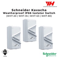 Schneider Kavacha Weatherproof IP66 3Pole Isolator Switch White (20A/35A/63A/80A)