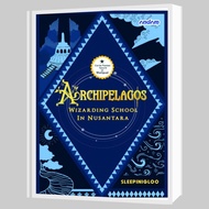Buku Novel  Archipelagos (Wizarding School in Nusantara) - Sleepinigloo