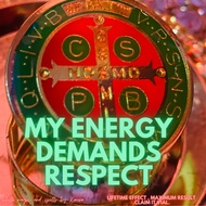 MY ENERGY DEMANDS RESPECT. LIFETIME MANIFESTATION.GUARANTEED RESULT , LIFETIME EFFECT,MAXIMUM RESULT