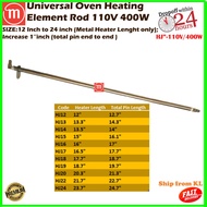 ELECTRIC OVEN HEATING ELEMENT ROD UNIVERSAL12 " 13 " 14 " 15 " 16 " 17 " 18 " 19 " 20" 22" 24" INCH 