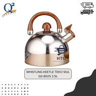 Teko Siul Whistle Keetle Stainless Pemanas Air Teko Kapasitas 25 Liter Q2-8025 / Q2 8025 25L