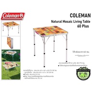 COLEMAN NATURAL MOSAIC LIVING TABLE/60 Aluminum Folding TABLE Length 60 Cm.