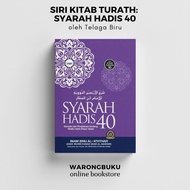 Telaga Biru - Syarah Hadis 40 (Kitab Turath No.10) | buku hadis 40